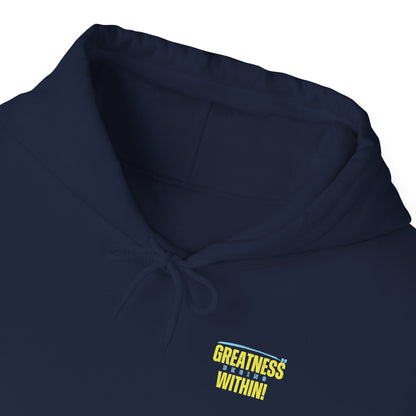 Greatness Begins Within Motivational Hoodie | Inspirational Unisex Pullover