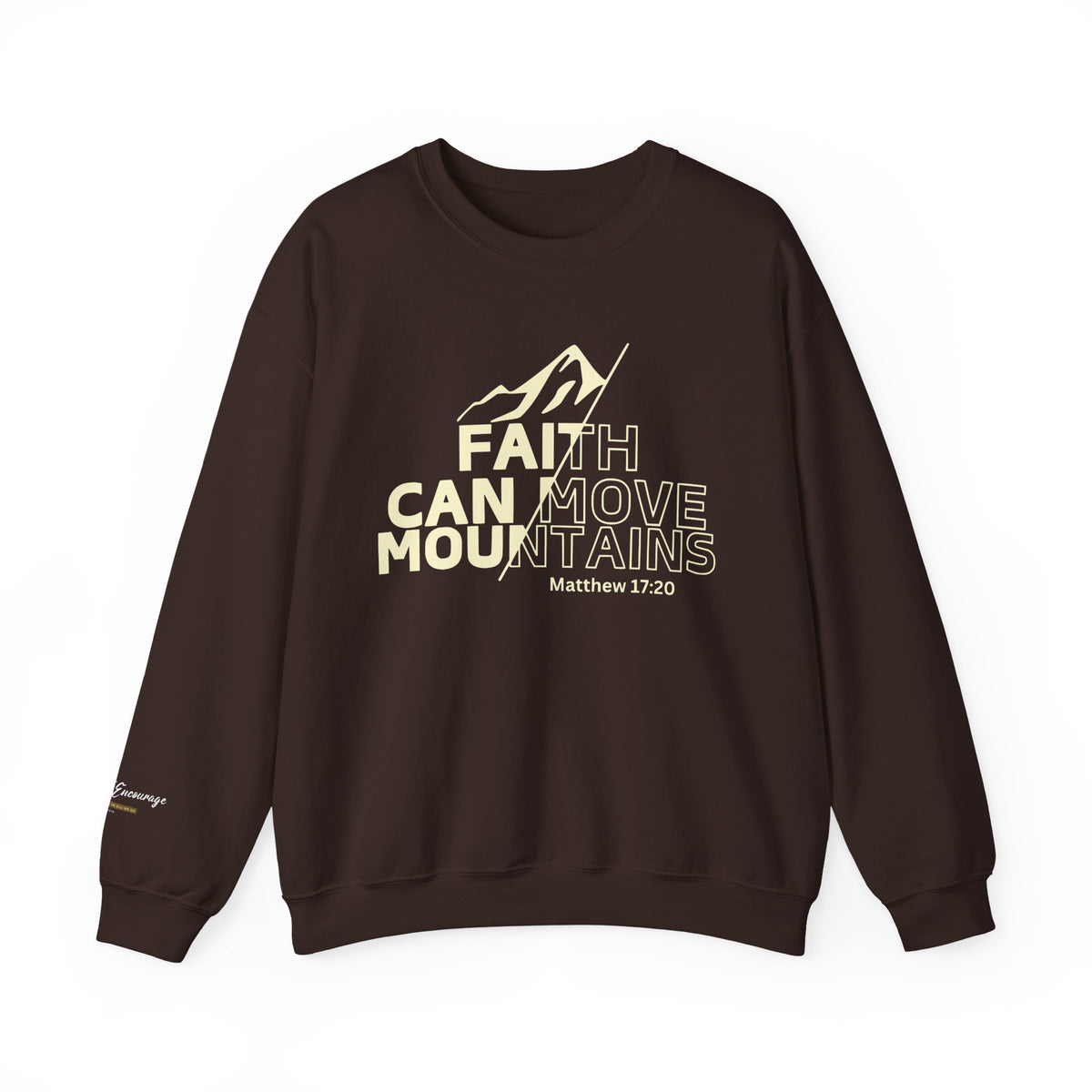 Faith Can Move Mountains Crewneck