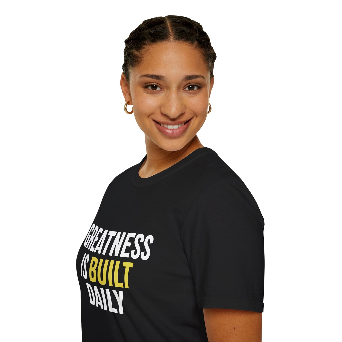 Greatness Is Built Daily — Motivational Tee
