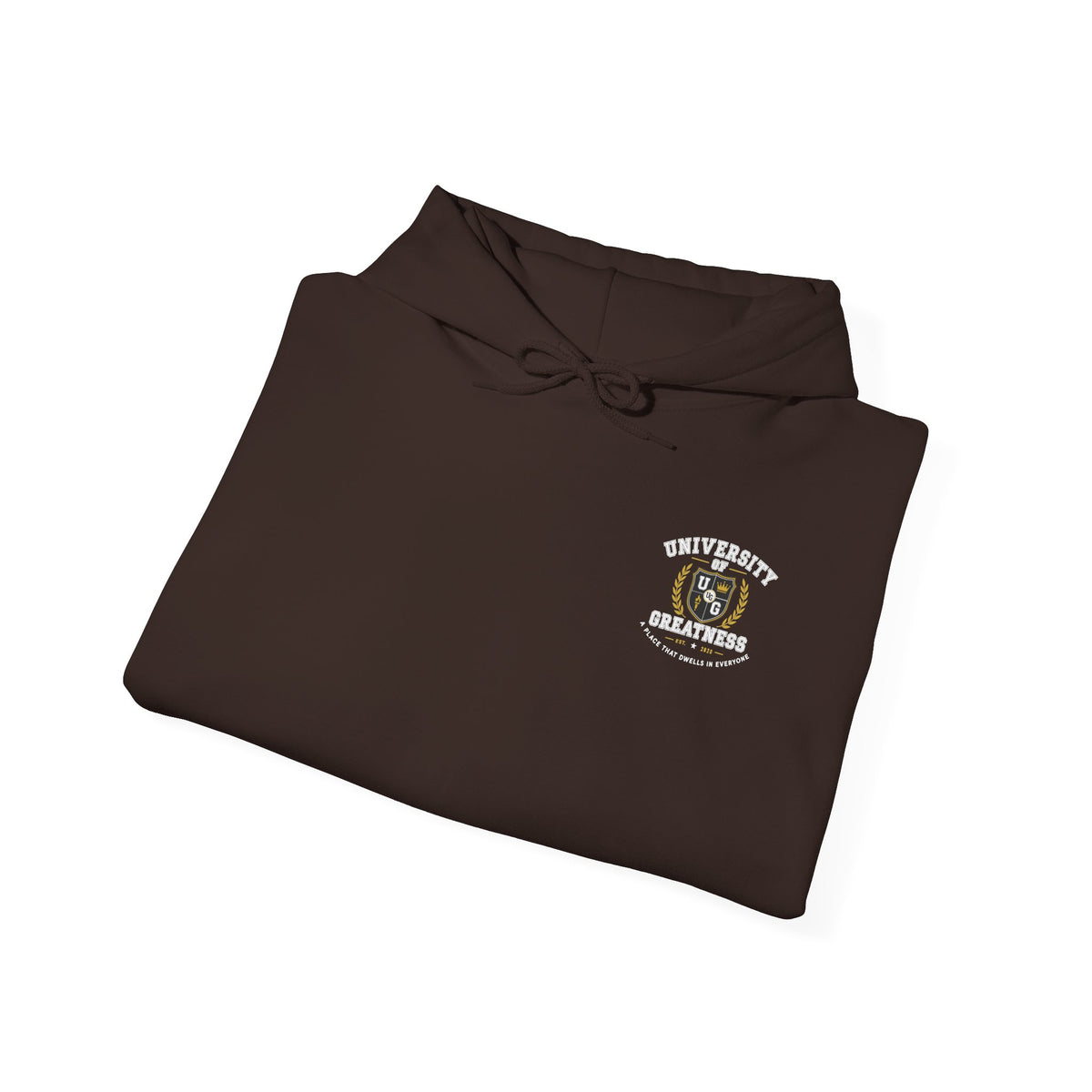 University Of Greatness Hoodie