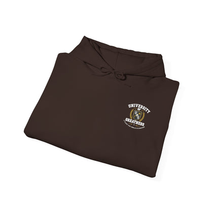 University Of Greatness Hoodie
