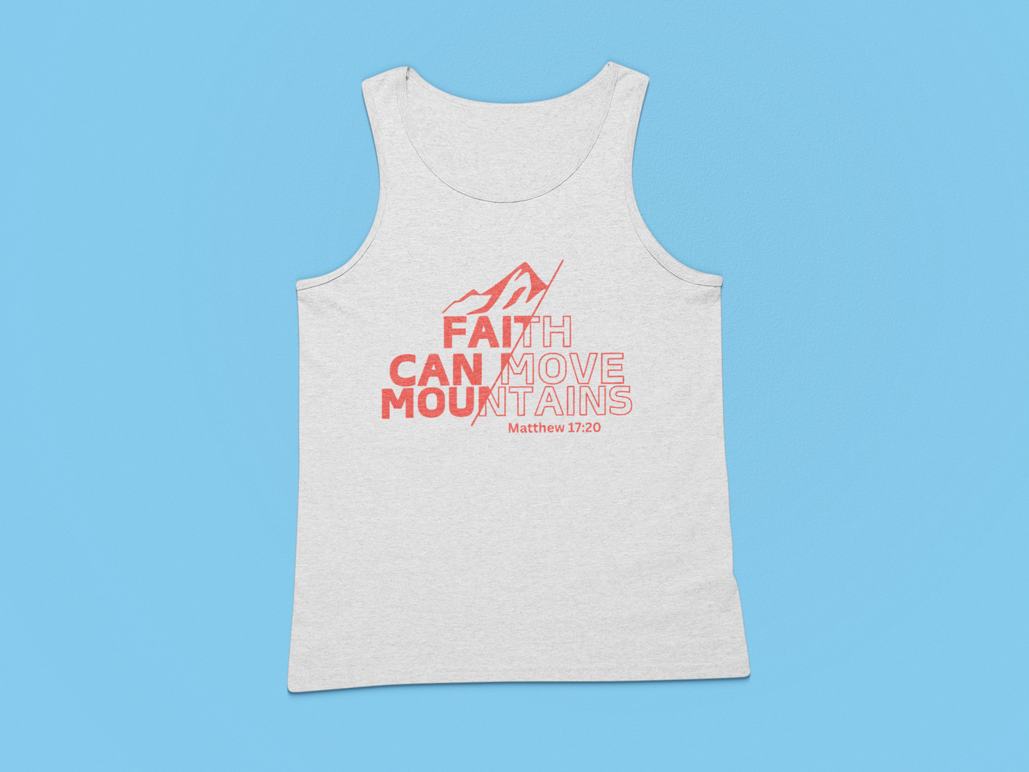 Faith Can Move Mountains Women’s Tank Top