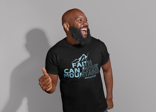 Faith Can Move Mountains Christian T-Shirt